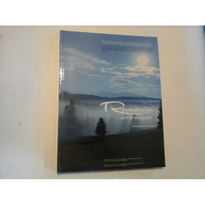 ROMANIA CARE NE INCONJOARA - FLORIN MOLNAR - ALBUM - (in romana si franceza) ROMANIA CARE NE INCONJOARA - FLORIN MOLNAR - ALBUM - (in romana si franceza)